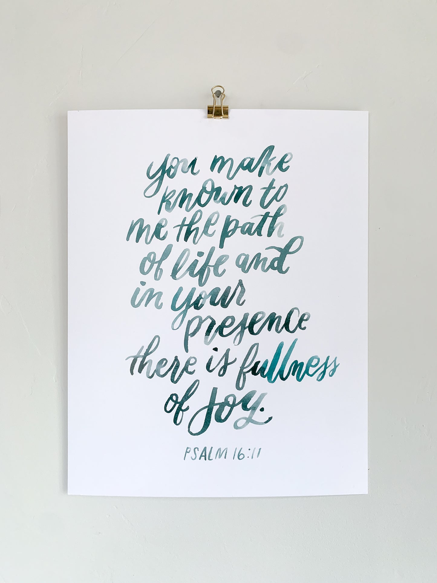 Fullness Of Joy Art Print | Psalm 16:11 | Hand-lettered Watercolor